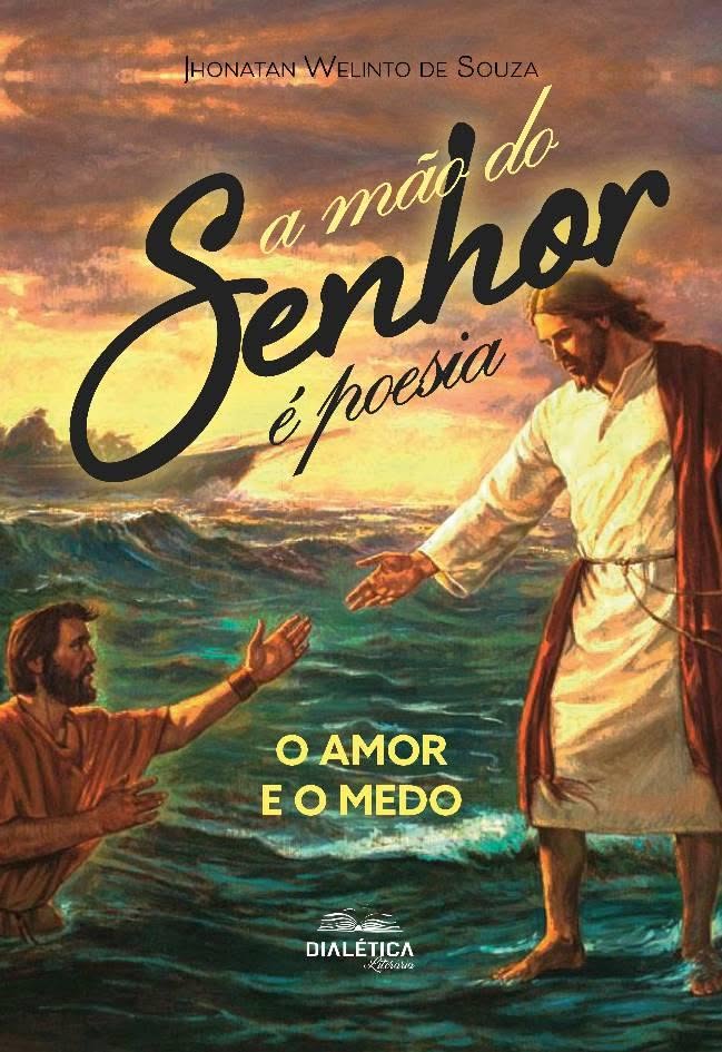 A M&atilde;o do Senhor &eacute; Poesia